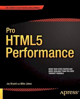 Jay Bryant - Pro HTML5 Performance - 9781430245247 - V9781430245247