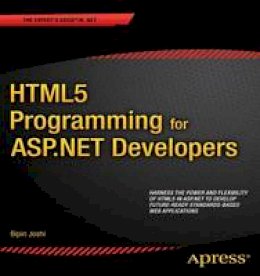 Bipin Joshi - HTML5 Programming for ASP.NET Developers - 9781430247197 - V9781430247197