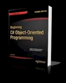 Dan Clark - Beginning C# Object-oriented Programming - 9781430249351 - V9781430249351