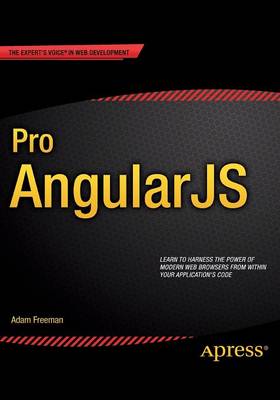 Adam Freeman - Pro AngularJS - 9781430264484 - V9781430264484