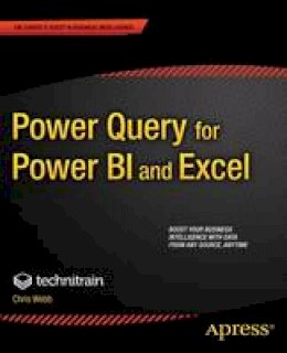 Christopher Webb - Power Query for Power BI and Excel - 9781430266914 - V9781430266914