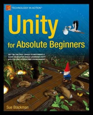 Sue Blackman - Unity for Absolute Beginners - 9781430267799 - V9781430267799