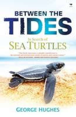 George Hughes - Between the Tides - 9781431405626 - V9781431405626