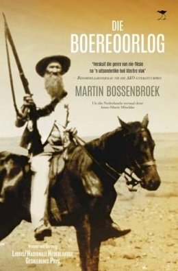 Martin Bossenbroek - Die Boereoorlog - 9781431410552 - V9781431410552