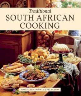 Van Wyk, Magdaleen, Barton, Pat - Traditional South African Cooking - 9781432303471 - V9781432303471