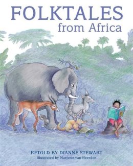 Stewart, Dianne, Van Heerden, Marjorie - Folktales from Africa - 9781432303556 - V9781432303556