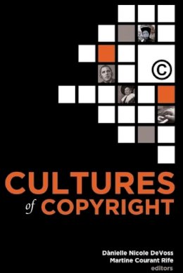 Alfred Publishi - Cultures of Copyright (Communication Law) - 9781433125614 - V9781433125614