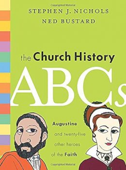 Nichols J - The Church History ABCs - 9781433514722 - V9781433514722