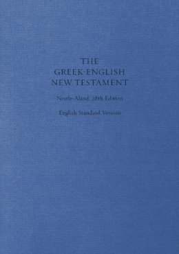 Leather / Fine Binding - ESV Greek-English New Testament: Nestle-Aland 28th Edition and English Standard Version (Cloth over Board) - 9781433530319 - V9781433530319