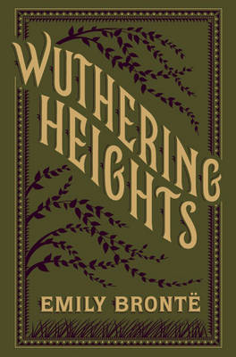 Emily Bronte - Wuthering Heights: (Barnes & Noble Collectible Classics: Flexi Edition) - 9781435159662 - V9781435159662