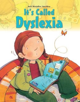 Jennifer Moore-Mallinos - It´s Called Dyslexia - 9781438089942 - 9781438089942