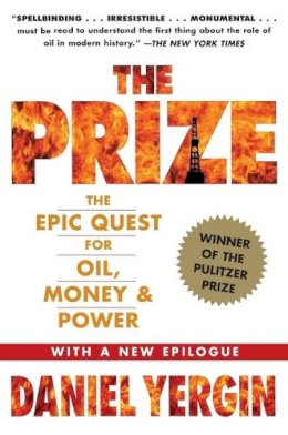 Yergin - The Prize: The Epic Quest for Oil, Money and Power  - 9781439110126 - V9781439110126