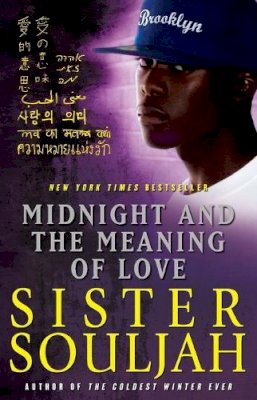 Sister Souljah - Midnight and the Meaning of Love - 9781439165362 - V9781439165362