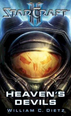 William C. Dietz - Starcraft II: Heaven's Devils - 9781439172704 - V9781439172704