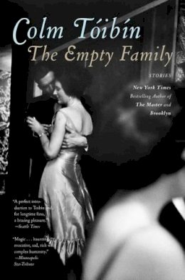 Colm Tóibín - The Empty Family - 9781439195963 - V9781439195963