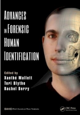 Xanth Mallett - Advances in Forensic Human Identification - 9781439825143 - V9781439825143