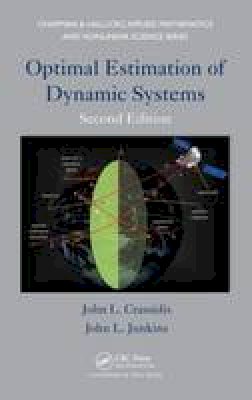 John L. Crassidis - Optimal Estimation of Dynamic Systems - 9781439839850 - V9781439839850