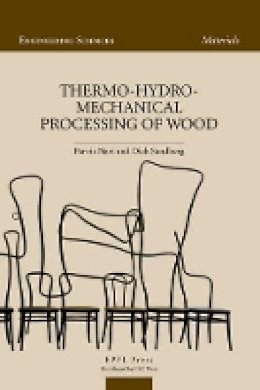 Parvis Navi - Thermo-Hydro-Mechanical Wood Processing - 9781439860427 - V9781439860427