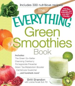 Britt Brandon - The Everything Green Smoothies Book - 9781440525643 - V9781440525643