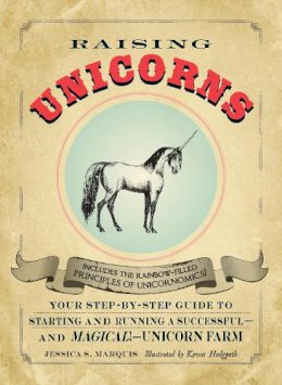 Jessica S Marquis - Raising Unicorns - 9781440525902 - V9781440525902