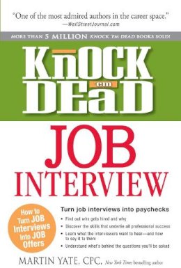 Martin Yate - Knock 'Em Dead Job Interview - 9781440536793 - V9781440536793