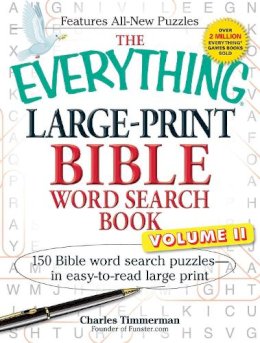 Charles Timmerman - The Everything Large-Print Bible Word Search Book. 150 Bible Word Search Puzzles-in Easy-to-Read Large Print.  - 9781440559303 - V9781440559303