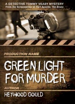 Heywood Gould - Green Light for Murder - 9781440561238 - V9781440561238