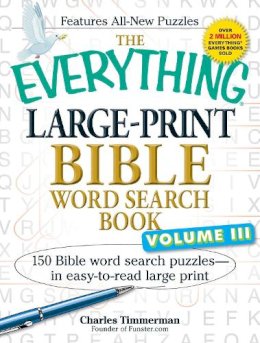 Charles Timmerman - The Everything Large-Print Bible Word Search Book, Volume III - 9781440564529 - V9781440564529