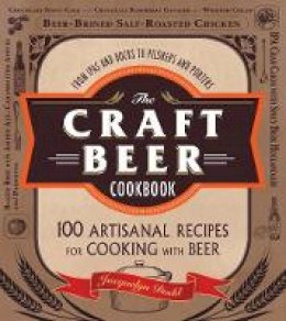Jacquelyn Dodd - The Craft Beer Cookbook - 9781440564918 - V9781440564918