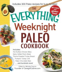 Michelle Fafone - The Everything Weeknight Paleo Cookbook - 9781440572296 - V9781440572296