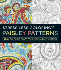 Adams Media - Stress Less Coloring - Paisley Patterns: 100+ Coloring Pages for Peace and Relaxation - 9781440584879 - V9781440584879