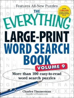 Charles Timmerman - The Everything Large-Print Word Search Book, Volume 9: More Than 100 Easy-to-Read Word Search Puzzles - 9781440588266 - V9781440588266