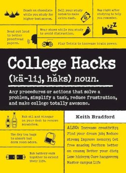 Keith Bradford - College Hacks - 9781440590047 - V9781440590047