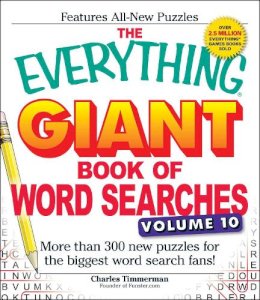 Charles Timmerman - The Everything Giant Book of Word Searches, Volume 10: More Than 300 New Puzzles for the Biggest Word Search Fans! - 9781440590252 - V9781440590252