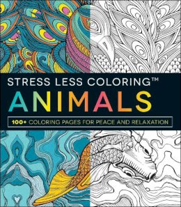 Adams - Stress Less Coloring - Animals: 100+ Coloring Pages for Peace and Relaxation - 9781440593888 - V9781440593888