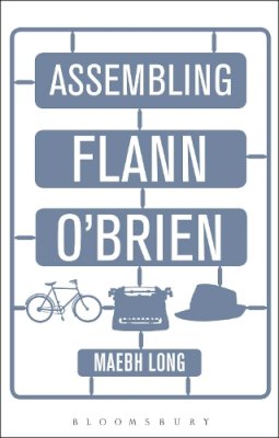 Dr Maebh Long - Assembling Flann O´Brien - 9781441190208 - V9781441190208