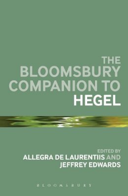 Alleg de Laurentiis - The Bloomsbury Companion to Hegel - 9781441195128 - V9781441195128