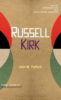 John M. Pafford - Russell Kirk - 9781441195692 - V9781441195692