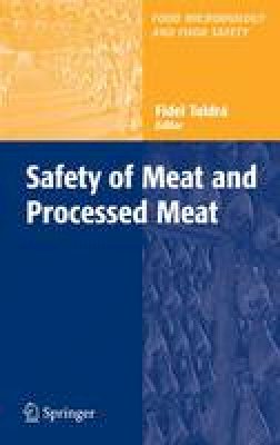 Fidel Toldra (Ed.) - Safety of Meat and Processed Meat - 9781441927880 - V9781441927880