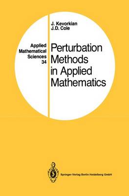 J. Kevorkian - Perturbation Methods in Applied Mathematics - 9781441928122 - V9781441928122