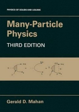 Gerald D. Mahan - Many-Particle Physics - 9781441933393 - V9781441933393