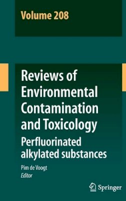 Pim de . Ed(S): Voogt - Reviews of Environmental Contamination and Toxicology Volume - 9781441968791 - V9781441968791