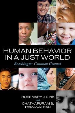 Link, Rosemary J.; Ramanathan, Chathapuram S. - Human Behavior in a Just World: Reaching for Common Ground - 9781442202917 - V9781442202917