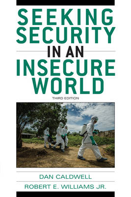 Dan Caldwell - Seeking Security in an Insecure World - 9781442252141 - V9781442252141