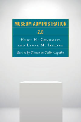 Hugh H. Genoways - Museum Administration 2.0 - 9781442255517 - V9781442255517