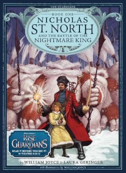 Geringer, Laura, Joyce, William - Nicholas St. North and the Battle of the Nightmare King (Guardians of Childhood Chapter Books) - 9781442430488 - V9781442430488