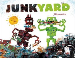 Mike Austin - Junkyard - 9781442459618 - V9781442459618