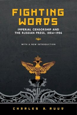 Charles A. Ruud - Fighting Words - 9781442610248 - V9781442610248