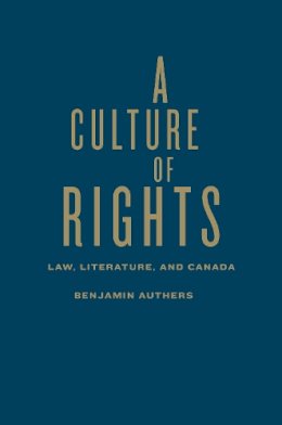 James Benjamin - Culture of Rights - 9781442631878 - V9781442631878