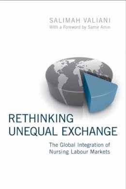 Salimah Valiani - Rethinking Unequal Exchange - 9781442643666 - V9781442643666